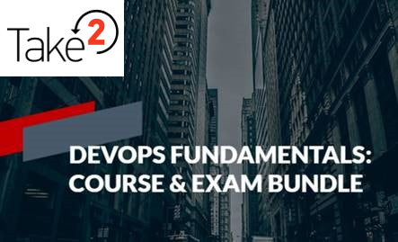 DevOps Fundamentals Course & Exam Bundle - Take 2