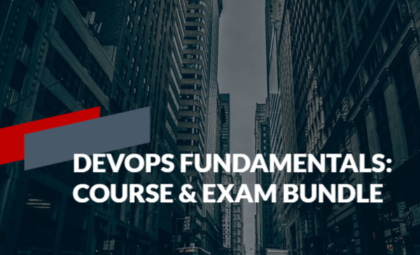 DevOps Fundamentals Course & Exam Bundle
